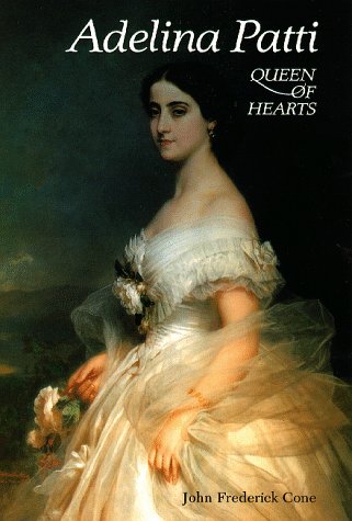 cover image Adelina Patti: Queen of Hearts