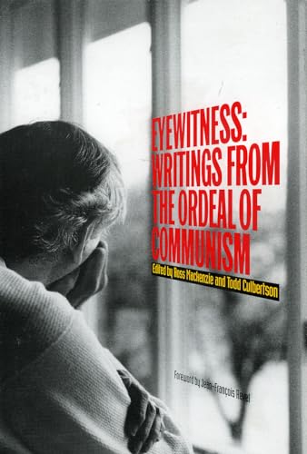 cover image Eyewitness: Writings from the Ordeal of Communism
