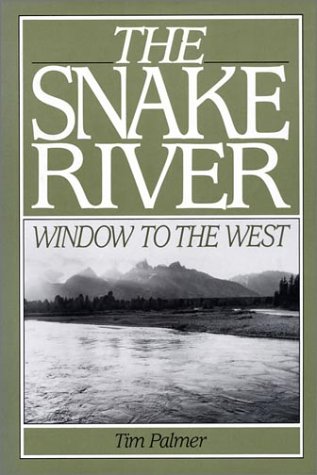 cover image The Snake River: Window to the West