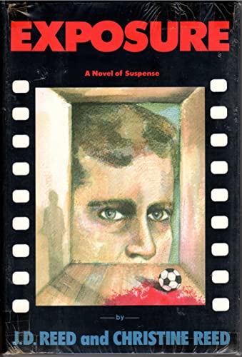 cover image Exposure: A Novel of Suspense