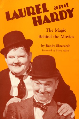 cover image Laurel and Hardy: The Magic Behind the Movies