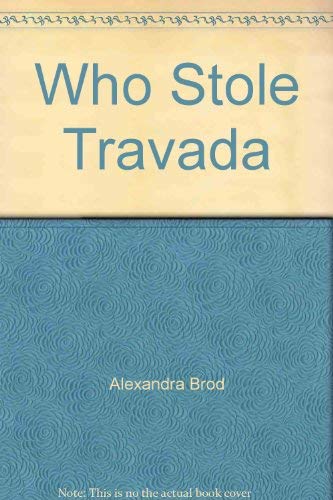 cover image Who Stole Travada?