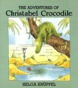 cover image The Adventures of Christabel Crocodile