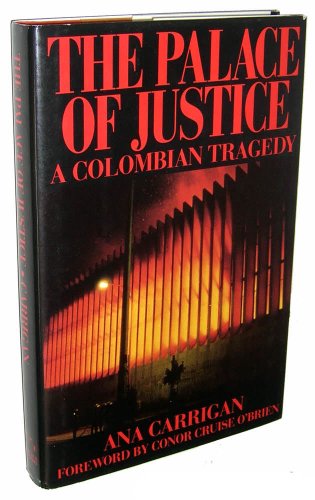 cover image The Palace of Justice: A Colombian Tragedy