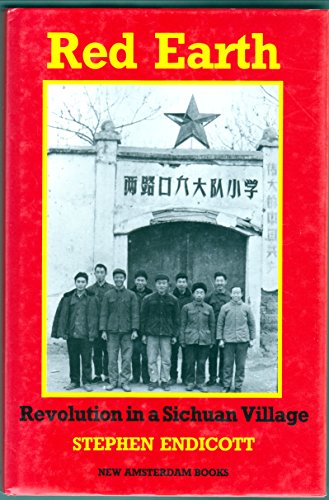 cover image Red Earth: Revolution in a Chinese Village