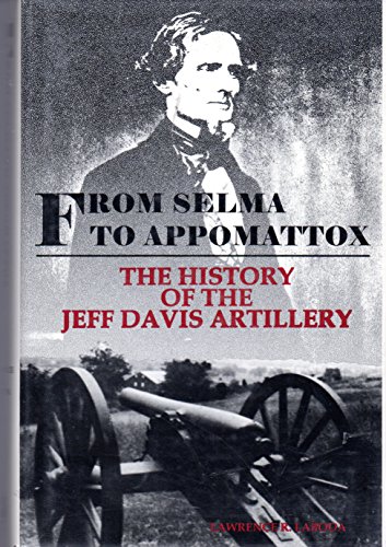 cover image From Selma to Appomattox: The History of the Jeff Davis Artillery