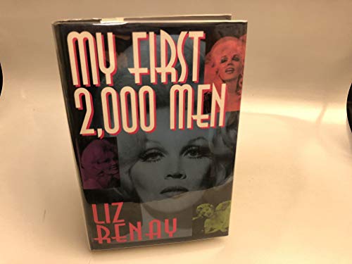cover image My First 2,000 Men: Revelations from a Woman Who Intimately Knew Frank Sinatra, Jerry Lewis...