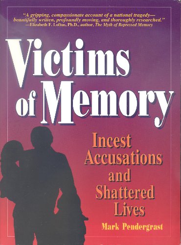 cover image Victims of Memory: Incest Accusations and Shattered Lives