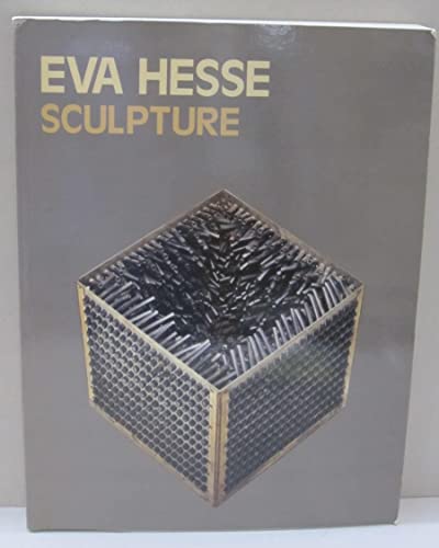 cover image Eva Hesse: Sculpture: Catalogue Raisonne