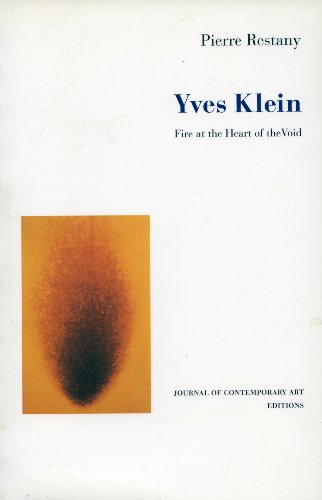 cover image Yves Klein: Fire at the Heart of the Void