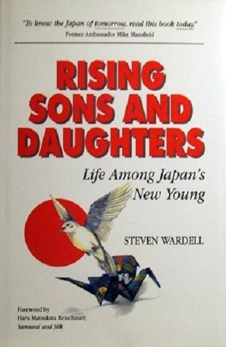 cover image Rising Sons and Daughters: Life Among Japan's New Young