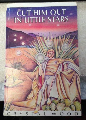 cover image Cut Him Out in Little Stars