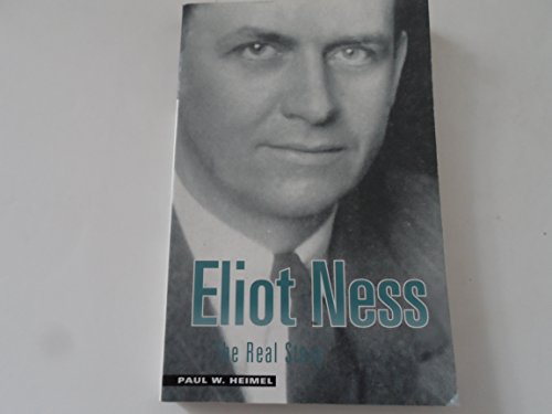 cover image Eliot Ness: The Real Story