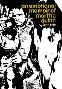 cover image AN EMOTIONAL MEMOIR OF MARTHA QUINN