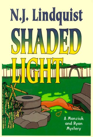 cover image Shaded Light: A Manziuk and Ryan Mystery