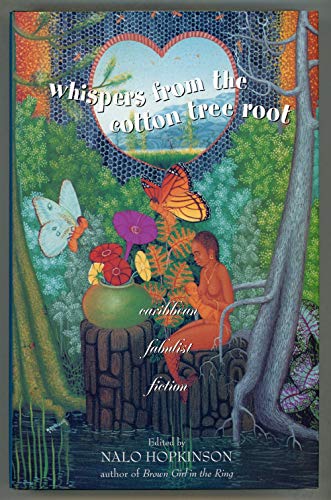 cover image Whispers from the Cotton Tree Root: Caribbean Fabulist Fiction