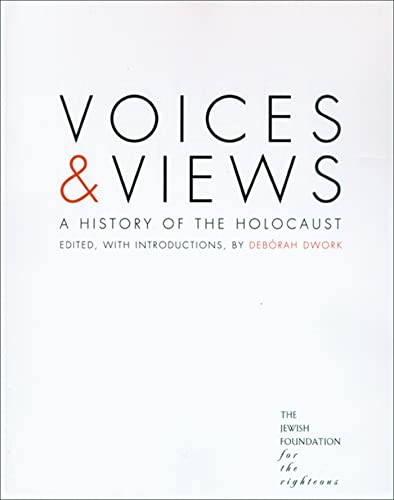 cover image VOICES & VIEWS: A History of the Holocaust