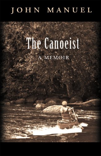 cover image The Canoeist: A Memoir