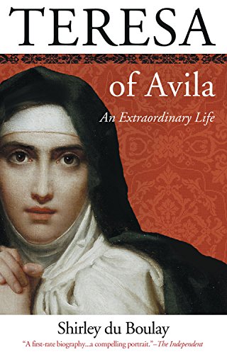 cover image Teresa of Avila: An Extraordinary Life