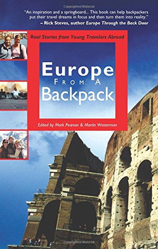 cover image EUROPE FROM A BACKPACK: Real Stories from Young Travelers Abroad