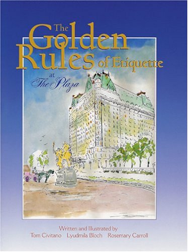 cover image The Golden Rules of Etiquette at the Plaza