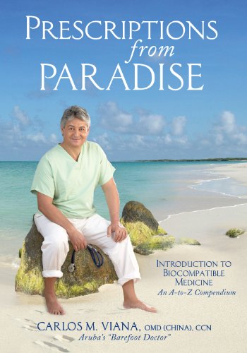 cover image Prescriptions from Paradise: Introduction to Biocompatible Medicine
