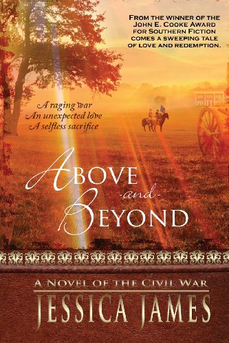 cover image Above and Beyond: A Novel of the Civil War