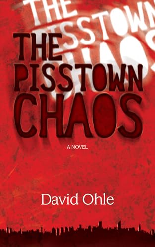 cover image The Pisstown Chaos