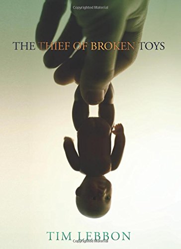 cover image The Thief of Broken Toys