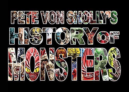 cover image Pete Von Sholly’s History of Monsters