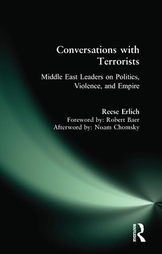 cover image Conversations with Terrorists: Middle East Leaders on Politics, Violence, and Empire