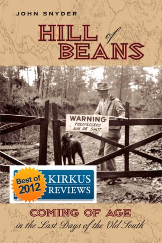 cover image Hill of Beans: Coming of Age in the Last Days of the Old South