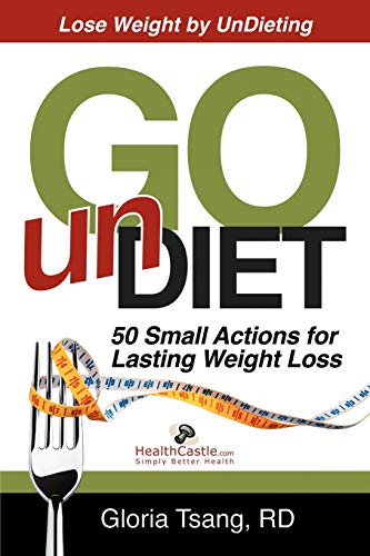 cover image Go Undiet: 50 Small Actions for Lasting Weight Loss 