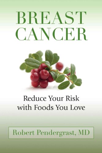 cover image Breast Cancer: Reduce Your Risk with Foods You Love
