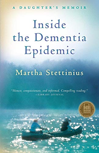cover image Inside the Dementia Epidemic: A Daughter%E2%80%99s Memoir 