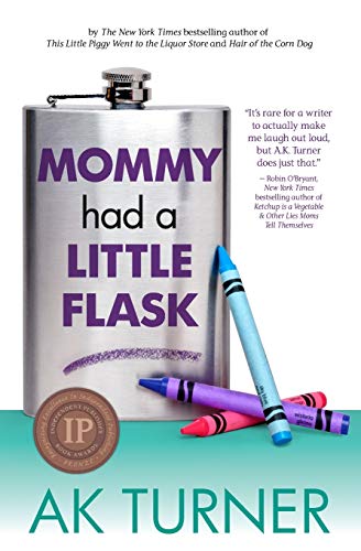 cover image Mommy Had a Little Flask