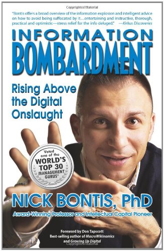 cover image Information Bombardment: Rising Above the Digital Onslaught