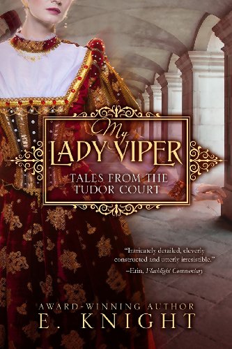 cover image My Lady Viper: Tales from the Tudor Court