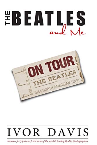 cover image The Beatles and Me on Tour