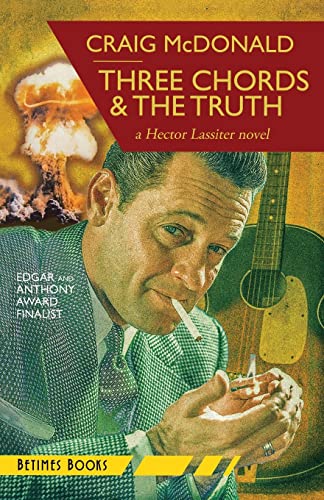 cover image Three Chords & the Truth: A Hector Lassiter Novel