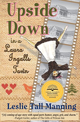 cover image Upside Down in a Laura Ingalls Town