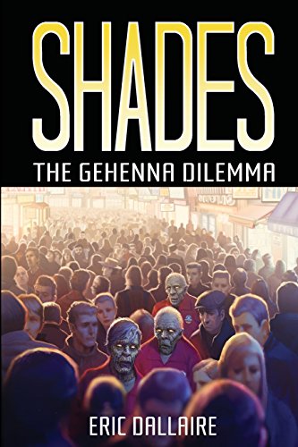 cover image Shades: The Gehenna Dilemma