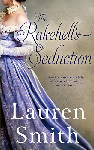 cover image The Rakehell’s Seduction: The Seduction Series, Book 2