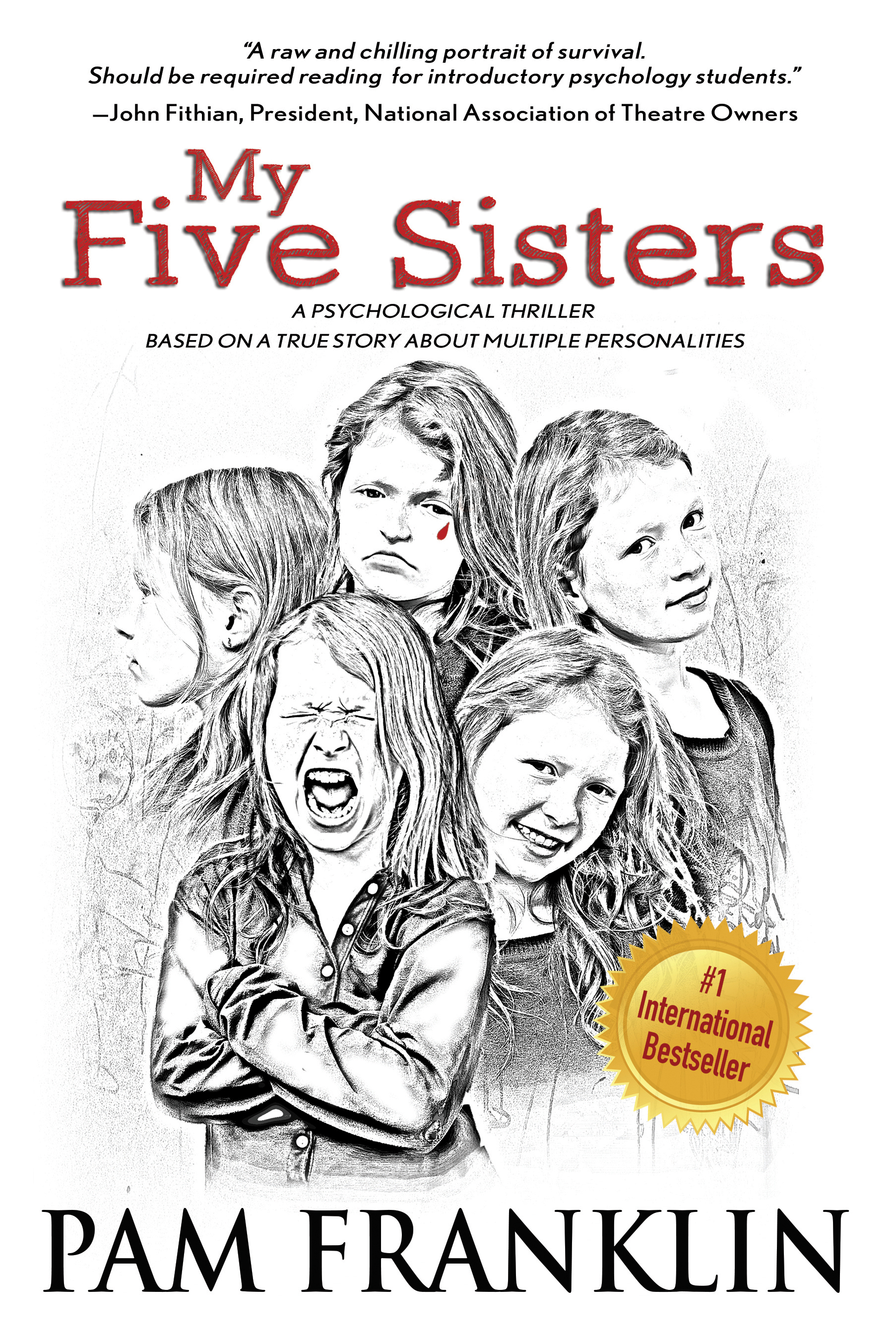 cover image My Five Sisters: A Psychological Thriller Based on a True Story of Multiple Personalities