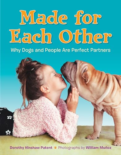 cover image Made for Each Other: Why Dogs and People Are Perfect Partners