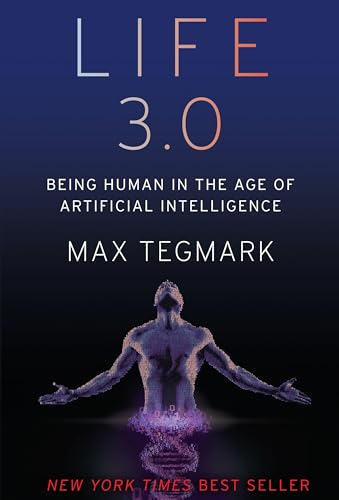 cover image Life 3.0: Being Human in the Age of Artificial Intelligence