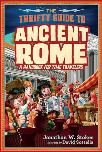 cover image The Thrifty Guide to Ancient Rome: A Handbook for Time Travelers