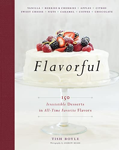 cover image Flavorful: 150 Irresistible Desserts in All-Time Favorite Flavors