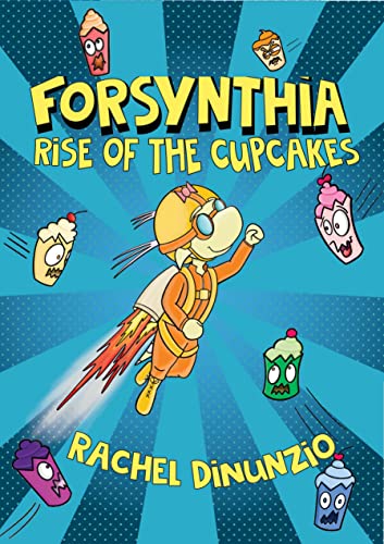 cover image Rise of the Cupcakes (Forsynthia #1)