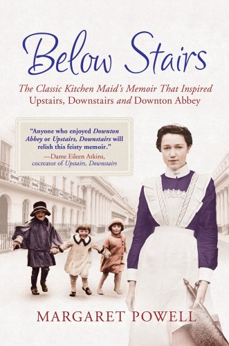 cover image Below Stairs: The Classic Kitchen Maid's Memoir That Inspired Upstairs, Downstairs and Downtown Abbey